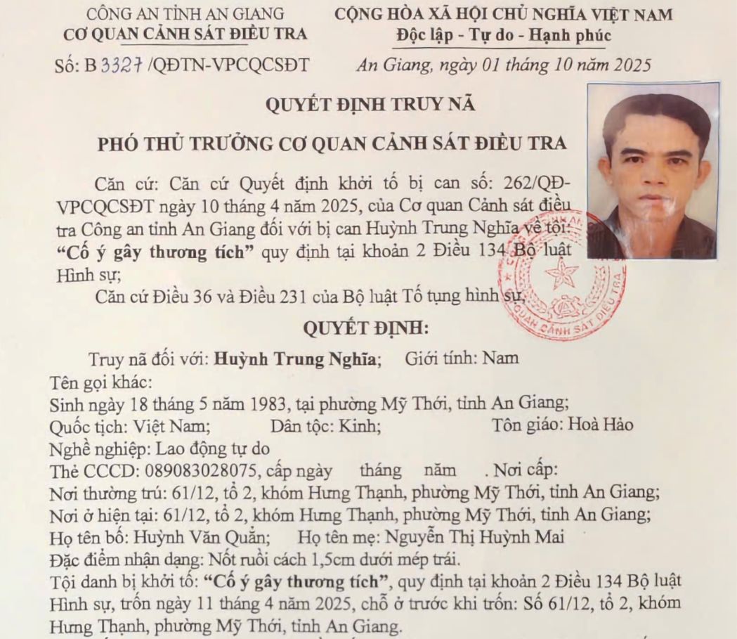 Cơ quan Cảnh sát điều tra Công an tỉnh An Giang truy nã Nghĩa về tội “Cố ý gây thương tích”. Ảnh: Vũ Tiến
